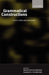 Grammatical Constructions: Their Form and Meaning by Thompson Shibatani, M. Shibatani, S. A. Thompson
