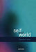 Self and World by Quassim Cassam