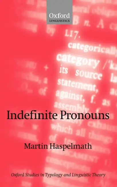Indefinite Pronouns by Martin Haspelmath