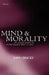 Mind and Morality: An Examination of Hume's Moral Psychology by John Bricke