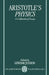 Aristotle's Physics: A Collection of Essays by Aristotle, Lindsay Judson