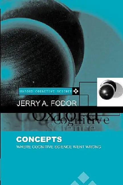 Oxford Cognitive Science Series by Jerry A. Fodor