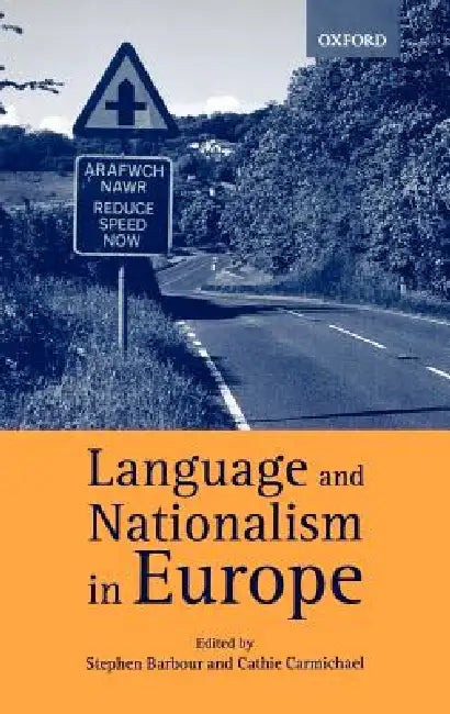 Language and Nationalism in Europe by Stephen Barbour, Cathie Carmichael