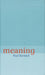 Meaning by Paul Horwich