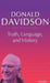 Truth, Language, and History by Donald Davidson