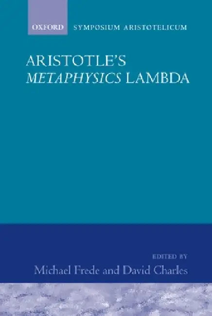 Aritotle's Metaphysics Lambda by Michael Frede, David Charles