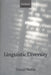 Linguistic Diversity by Daniel Nettle, D. H. Nettleton