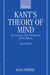Kant's Theory of Mind: An Analysis of the Paralogisms of Pure Reason by Karl Ameriks
