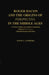 Roger Bacon & the Origins of Perspectiva in the Middle Ages: A Critical Edition & English Translation of Bacon's Perspectiva with Introduction and Not by David C. Lindberg, Roger Bacon, David C. Lindberg