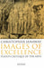 Images of Excellence: Plato's Critique of the Arts by Robert Conner