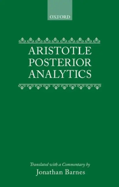 Posterior Analytics by Jonathan (TRN) Aristotle/ Barnes