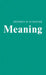 Meaning by Laurie Faria Stolarz