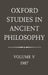 Oxford Studies in Ancient Philosophy: Volume V: 1987 by George Ed Annas, Julia Annas
