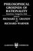 Philosophical Grounds of Rationality: Intentions, Categories, Ends by Anthony Powell