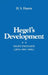 Hegel's Development: Night Thoughts (Jena 1801-1806) by H. S. Harris
