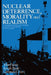 Nuclear Deterrence, Morality and Realism by John Finnis, Jr. Boyle Joseph M., Germain Grisez