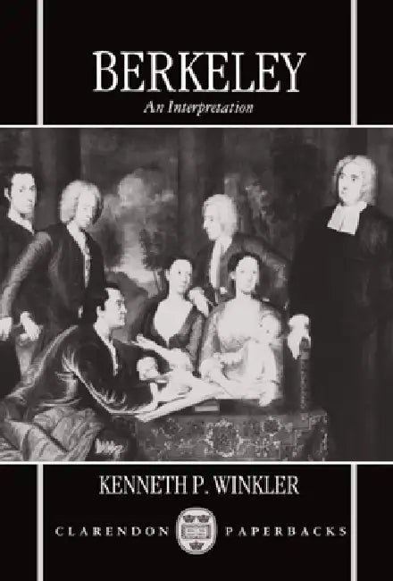 Berkley an Interpretation by Kenneth Winkler