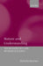 Nature and Understanding (the Metaphysics and Method of Science) by Nicholas Rescher