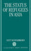 The Status of Refugees in Asia by Withit, Muntarbhorn, Vitit Muntarbhorn