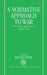 A Normative Approach to War: Peace, War, and Justice in Hugo Grotius by Yasuaki Onuma, Onamu