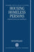 Housing the Homeless: Administrative Law and the Administrative Process by Ian Loveland