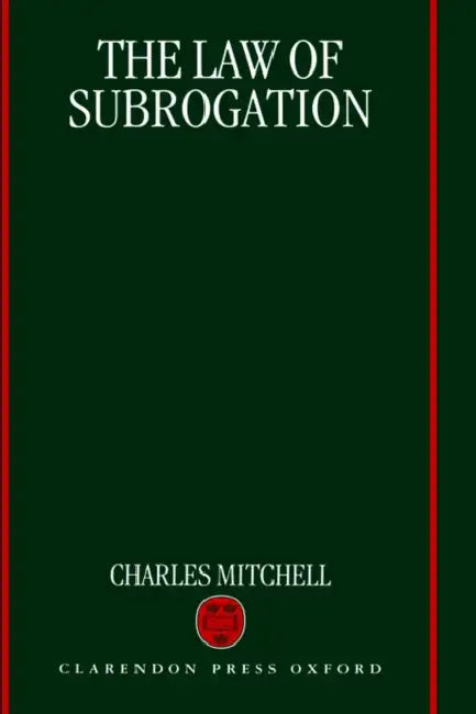 The Law of Subrogation by Charles Mitchell