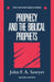 Prophecy and the Biblical Prophets by John F. a. Sawyer