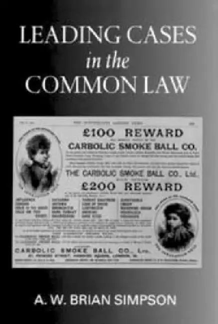 Leading Cases in the Common Law by A. W. Brian Simpson