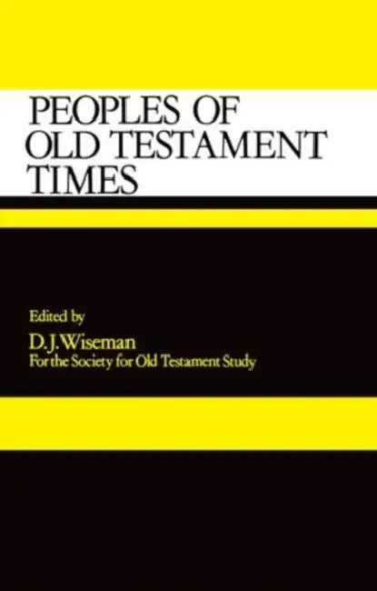 Peoples of Old Testament Times by Ilan Vit-Suzan