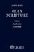 Holy Scripture: Canon, Authority, Criticism by James Barr