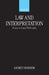 Law and Interpretation: Essays in Legal Philosophy by Andrei Marmor