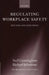 Regulating Workplace Safety: System and Sanctions by Neil Gunningham, Neil Cunningham, Richard Johnstone
