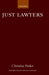 Just Lawyers: Regulation and Access to Justice by Christine Parker