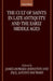 The Cult of Saints in Late Antiquity and the Middle Ages: Essays on the Contribution of Peter Brown by Howard - Johnston, Geoff Hayward, -. Johnston Howard -. Johnston