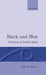 Black and Blue: Policing in South Africa by John D. Brewer
