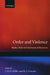 Order and Violence: Hedley Bull and International Relations by J. D. Miller, R. J. Vincent, J. D. B. Miller