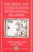 Explaining and Understanding International Relations by Martin Hollis