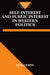 Self-Interest and Public Interest in Western Politics by Leif Lewin, Donald Lavery