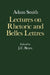 Lectures on Rhetoric and Belles Lettres by Ali Smith, Adam Smith, R. H. Campbell