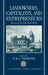 Landowners, Capitalists, and Entrepreneurs: Essays for Sir John Habakkuk by Marcia L. Colish