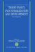 Trade Policy, Industrialization, and Development: New Perspectives by Alan D., Ph.D., CT Wolfelt