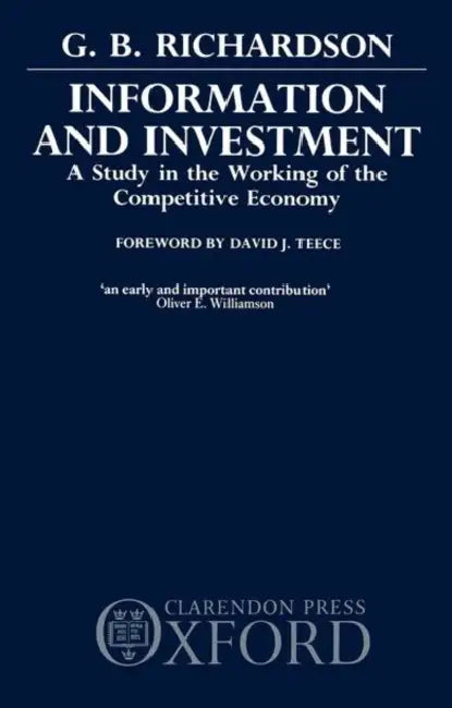 Information and Investment: A Study in the Working of the Competitive Economy by J V Jones.