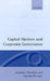Capital Markets and Corporate Governance by Nicholas Dimsdale, Martha Prevezer