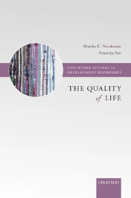 The Quality of Life by Martha Craven Nussbaum, Amartya K. Sen