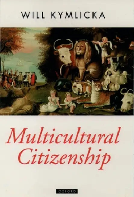 Multicult Citizenship Opt: Ncs P by Kymlicka