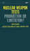 Nuclear Weapon Tests: Prohibition or Limitation? by Jozef Goldblat, David Cox