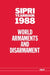 Sipri Yearbook 1988: World Armaments and Disarmament by Stockholm International Peace Research I, Stockholm International Peace Research, Stockholm International Peace Research I