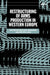 Restructuring of Arms Production in Western Europe by Michael (EDT)/ Lock, Peter (EDT)/ Stockholm International Peace Research Institute (COR) Brzoska