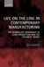 Life on the Line in Contemporary Manufacturing: The Workplace Experience of Lean Production and the `Japanese' Model by Gustave Le Bon