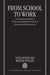 From School to Work: A Comparative Study of Educational Qualifications and Occupational Destinations by Shavit Muller, Walter Muller, Yossi Shavit
